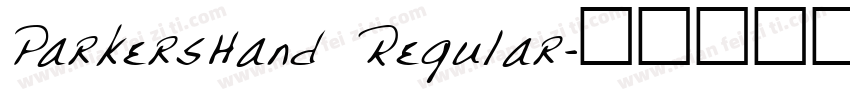 ParkersHand Regular字体转换